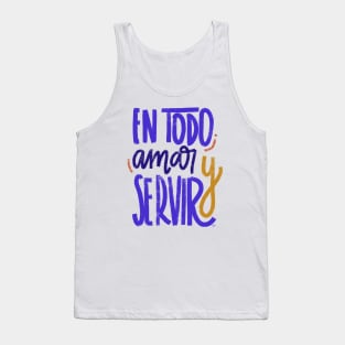 En todo amar y servir - colores Tank Top